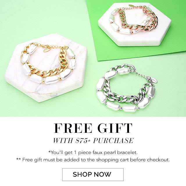FREE Faux Pearl Bracelet with any $75+ purchase